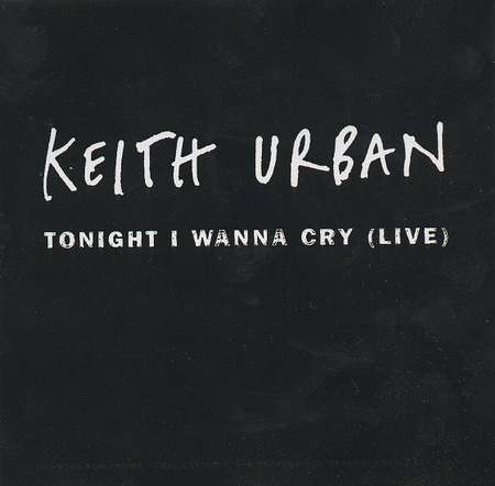 Keith Urban - Tonight I Wanna Cry piano sheet music